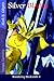 Silver Blades: Wandering Bl...