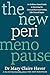 The New Perimenopause: An Evidence-Based Guide to Surviving the Zone of Chaos and Feeling Like Yourself Again
