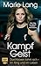 Kampfgeist: Durchboxen lohnt sich – im Ring und im Leben (German Edition)