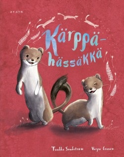 Kärppähässäkkä (Hardcover)