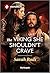 The Viking She Shouldn't Crave: A Forbidden Historical Romance