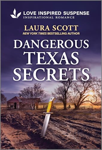 Dangerous Texas Secrets (Texas Justice, #3)