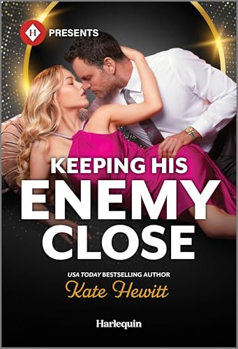 Keeping His Enemy Close (Harlequin Presents)