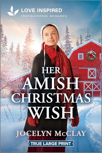 Her Amish Christmas Wish: An Uplifting Inspirational Romance (Paperback)