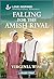 Falling for the Amish Rival: An Uplifting Inspirational Romance – A Wholesome Amish Enemies to Lovers Contemporary Story (Sisters of Stoneybrook Farm, 2)