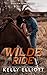 Wilde Ride (Love is a Cowboy #2)