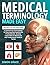 Medical Terminology Made Easy by SIMON GRACE