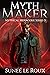 Myth Maker (Mythical Menage...