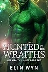 Hunted by the Wra...