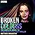 Broken Colours: The Complete Series 1-3: A BBC Radio 4 Full-Cast Thriller