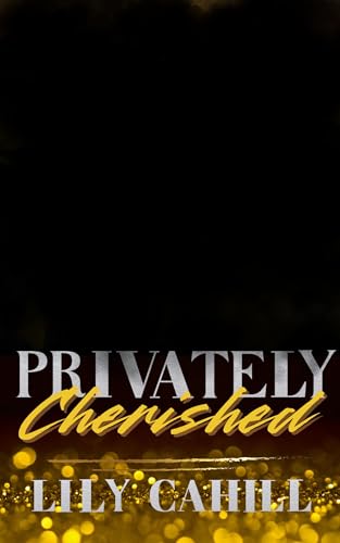 Privately Cherished: A Shifter Secret Society Vacation Romance (Billionaire Bear Brotherhood)