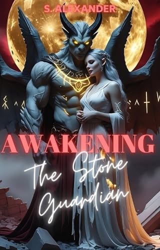 Awakening The Stone Guardian (Brides Of The Blood Moon #6)
