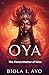 Oya: The Fierce Mother of Nine