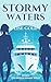Stormy Waters by Lise Gold