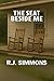 The Seat Beside Me by R.J. Simmons