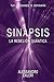 Sinapsis: La rebelión Quántica (Spanish Edition)