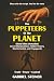 The Puppeteers of the Plane...
