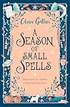 A Season of Small...