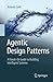 Agentic Design Patterns: A ...