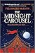The Midnight Carousel by Fiza Saeed McLynn