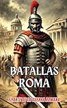 Batallas Roma : E...