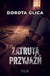Zatruta przyjaźń