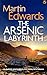 THE ARSENIC LABYRINTH an absolutely gripping and unputdownabl... by Martin Edwards THE ARSENIC LABYRINTH an absolutely gripping and unputdownabl... by Martin Edwards