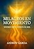 Milagros en Movimiento