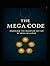 THE MEGA CODE:: Cracking the Quantum Pattern of Mega Millions