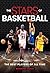 Stars of Basketball: The Be...