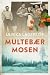 Multebærmosen (Multebærmosen, #1)