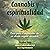 Cannabis y espiritualidad by Stephen Gray