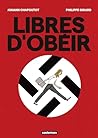 Libres d'obéir