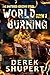 World Burning 3: A Post-Apo...