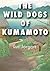 The Wild Dogs of Kumamoto