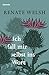 Ich fall mir selbst ins Wort