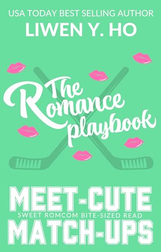 The Romance Playbook: A Sweet Hockey RomCom Short Read (Kindle Edition)