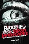 Bloodied Bodies, ...