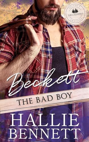 Beckett the Bad Boy: A Curvy Girl/Firefighter Romance (Suitor's Crossing: The Caldwells Book 4)