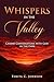 Whispers in the Valley: Can...