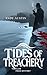 Tides of Treachery : A Blac...