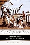 Our Gigantic Zoo:...