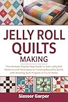 Jelly Roll Quilts...