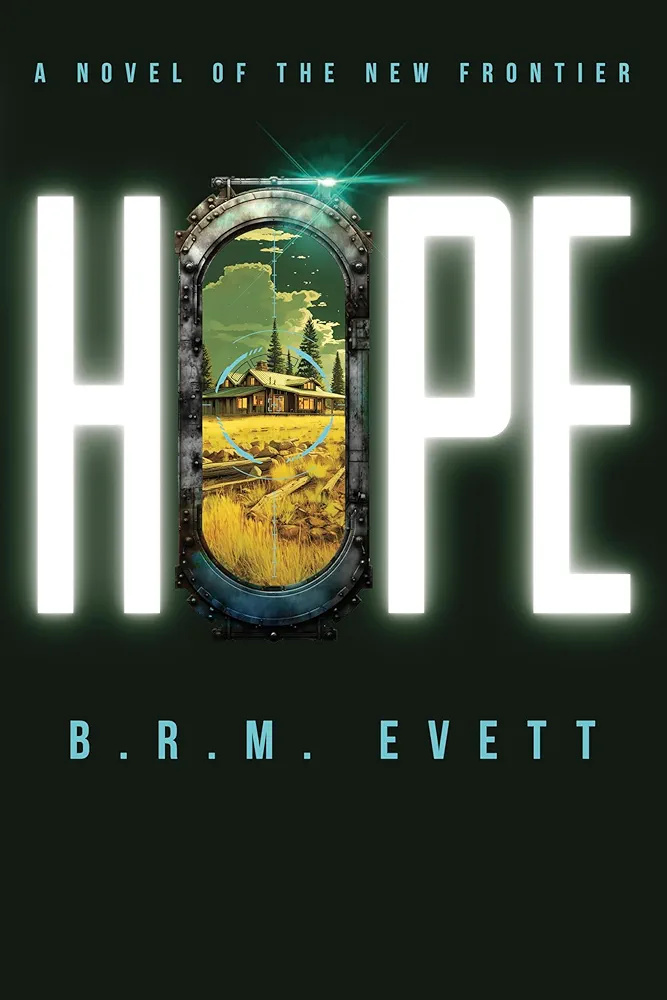 Hope (Novels of the New Frontier #2)
