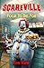 Food to Die For (Scareville...