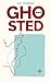 Ghosted