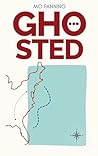Ghosted Ghosted