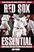 Red Sox Essential: Everything You Need to Know to be a Real Fan!