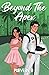 Beyond The Apex (The Off The Grid Series #3)
