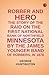 Robber and hero: the story ...